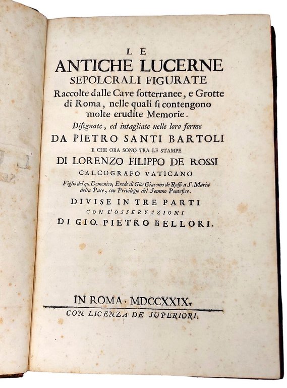 Le Antiche Lucerne Sepolcrali figurate, raccolte dalle cave sotterranee, e …