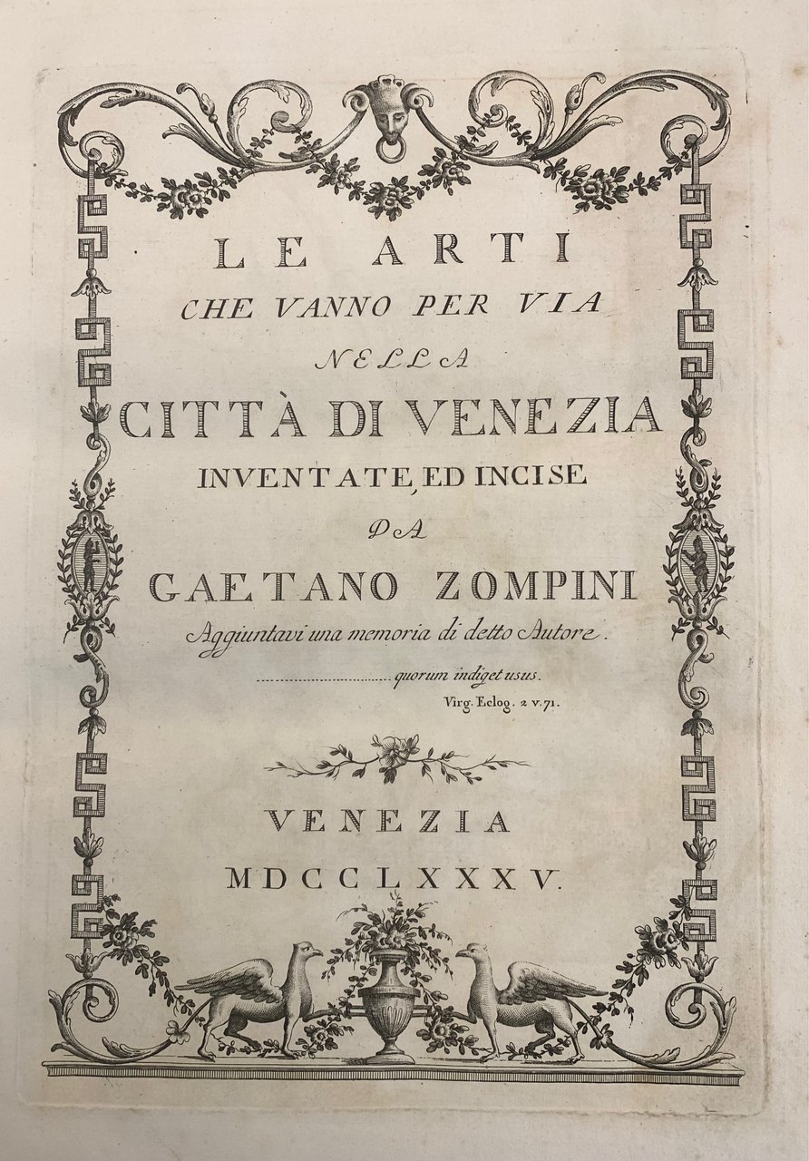 Le Arti che vanno per via nella città di Venezia, …