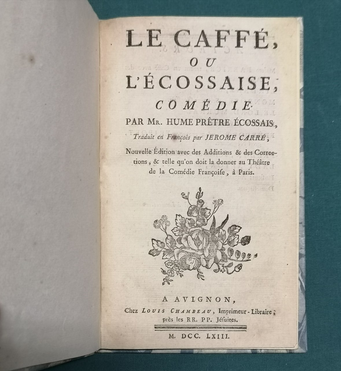Le caff&amp;egrave;, ou l'Ecossaise, com&amp;eacute;die par Mr. Hume pr&amp;ecirc;tre &amp;eacute;cossais,&amp;nbsp;traduit …