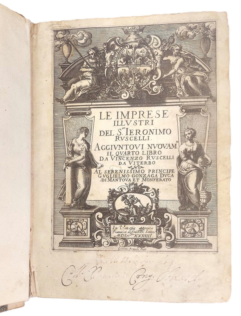 Le Imprese Illustri. Aggiuntovi nuovam. il Quarto Libro da Vincenzo …