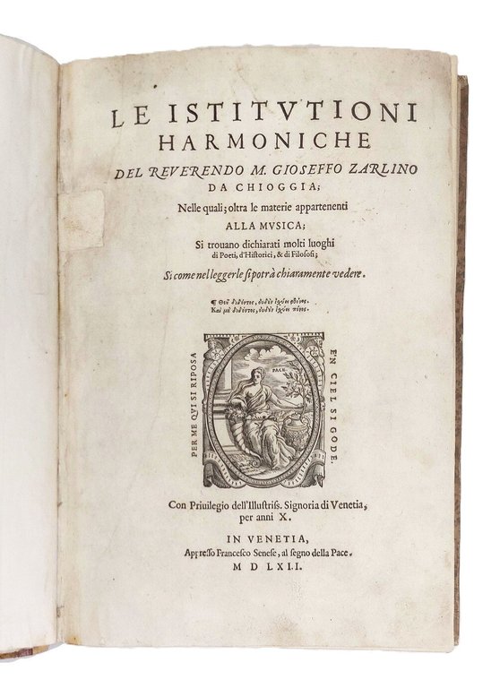 Le Istitutioni Harmoniche, di Gioseffo Zarlino da Chioggia.&amp;nbsp;Nelle quali, oltre …