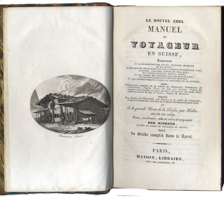 Le Nouvel Ebel. Manuel du Voyageur en Suisse,&amp;nbsp;comprenant la Description …