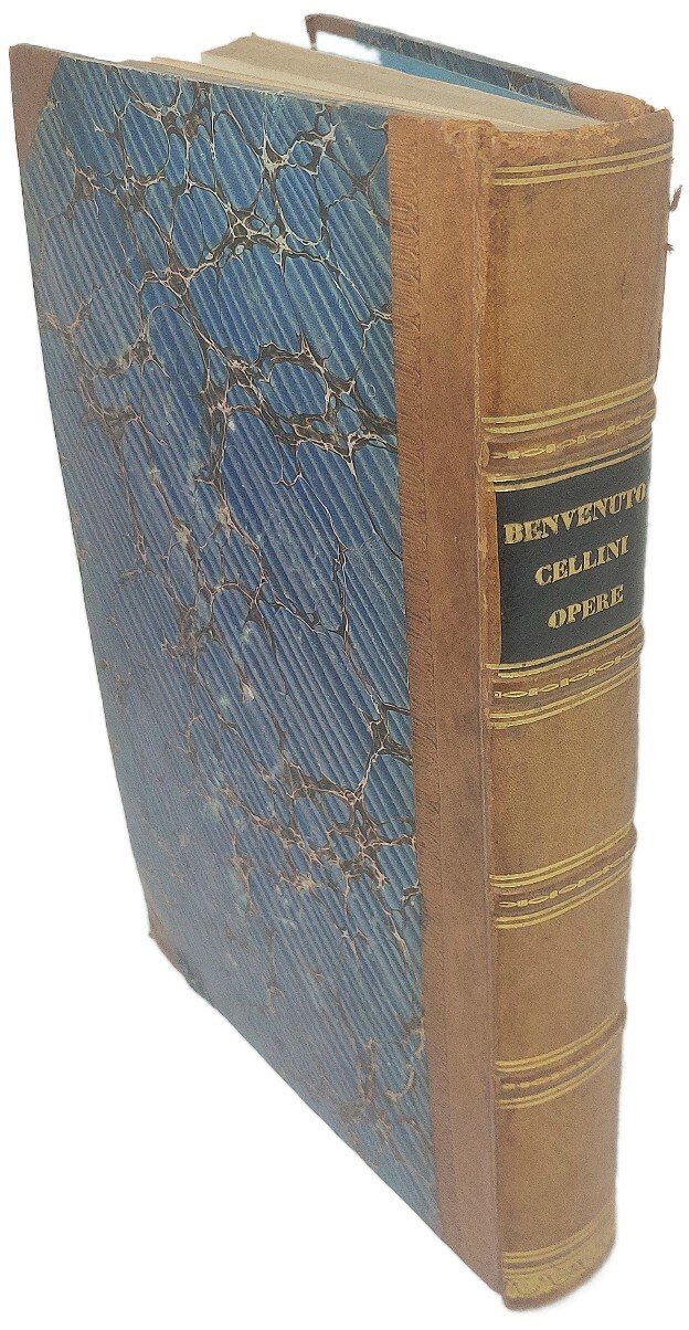 Le opere di Benvenuto Cellini, arricchite di note ed illustrazioni. …