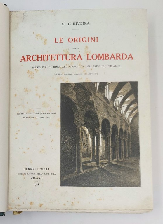 Le origini della architettura lombarda&amp;nbsp;e delle sue principali derivazioni nei …