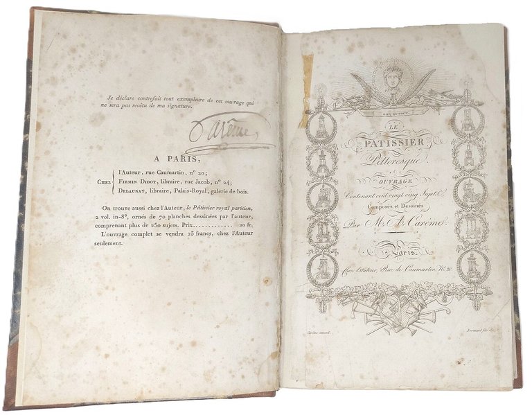 Le Patissier Pittoresque, compose et dessine par M. A. Careme, …