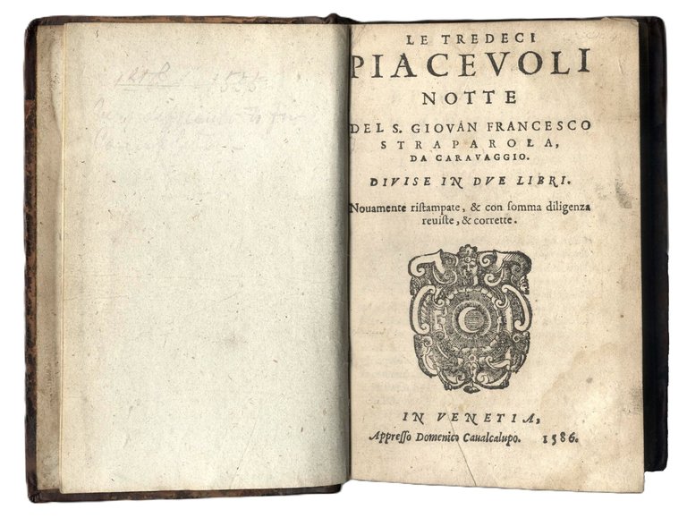 Le Tredeci Piaceuoli Notte (sic) del s. Gio. Francesco Straparola, …