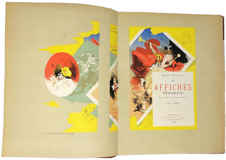 Les affiches illustr&amp;eacute;es 1886-1896 (2 vols) Paris, Boudet, 1896 - …