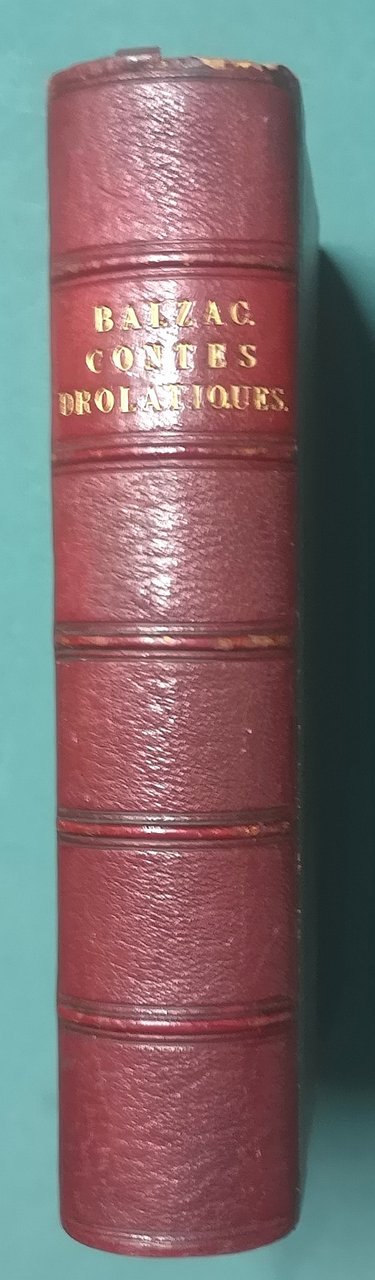 Les Contes Drôlatiques colligez ez abbayes de Touraines, et mis …