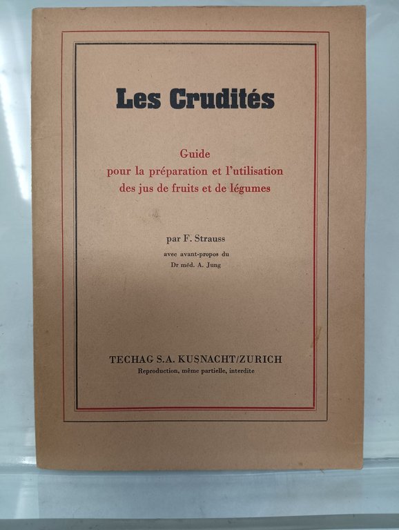 LES CRUDIT&amp;Eacute;S - Guide pour la pr&amp;eacute;paration et l'utilisation des …