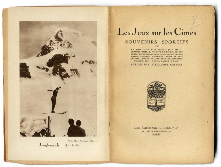Les Jeux sur les Cimes.&amp;nbsp;Souvenirs sportifs de MM. Rosny ain&amp;eacute;, …