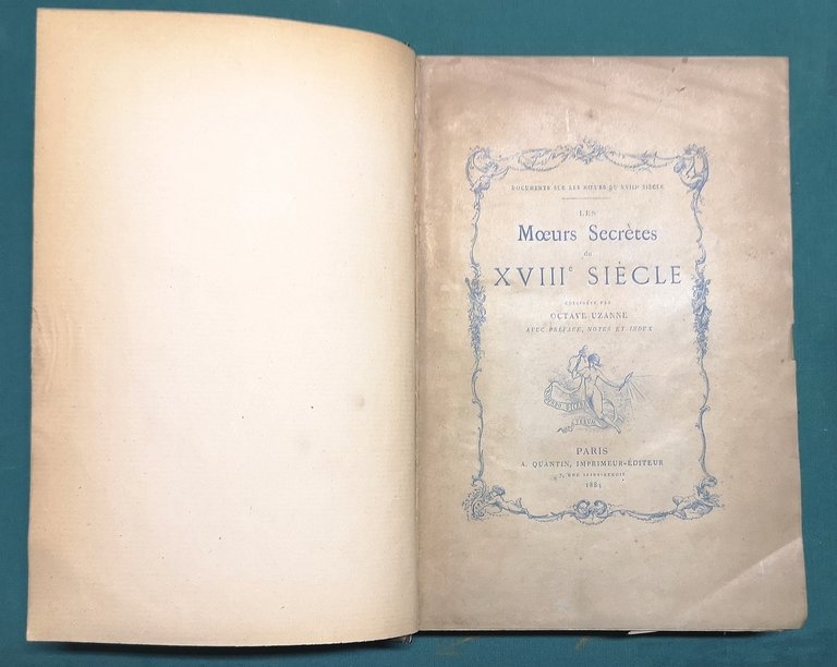 Les moeurs secrètes du XVIII siècle.