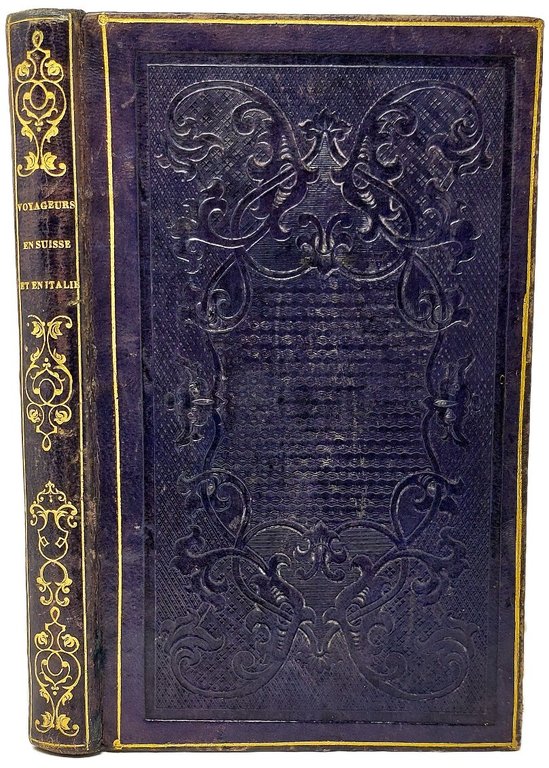 Les nouveaux voyageurs en Suisse et en Italie. Beaut&amp;eacute;s et …