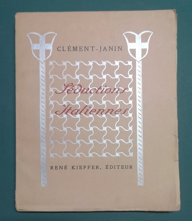 Les Séductions Italiennes. Acquarelles de P.-E. Colin.