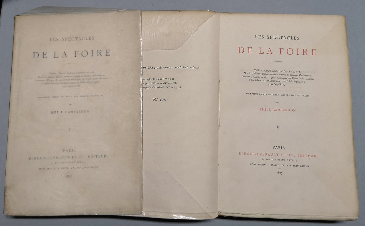 Les Spectacles de la Foire: théatres, acteurs, sauteurs and danseurs …
