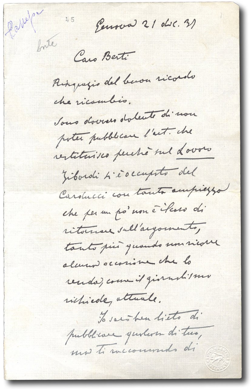 Lettera autografa firmata indirizzato a ''Caro Berti''.