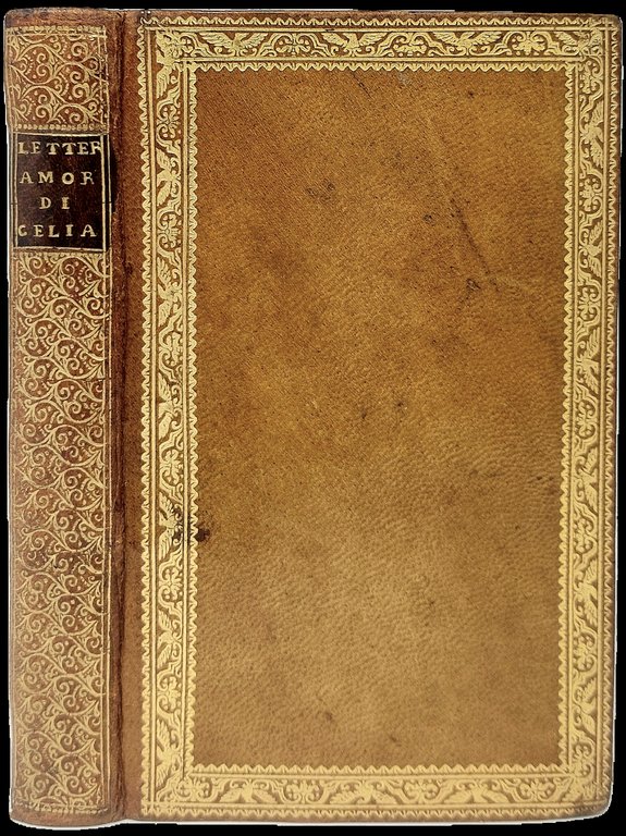 Lettere amorose di madonna Celia gentildonna romana scritte al suo …