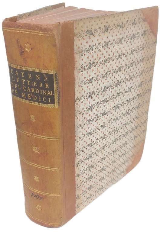 Lettere del Cardinale Gio. De Medici figlio di Cosimo I …