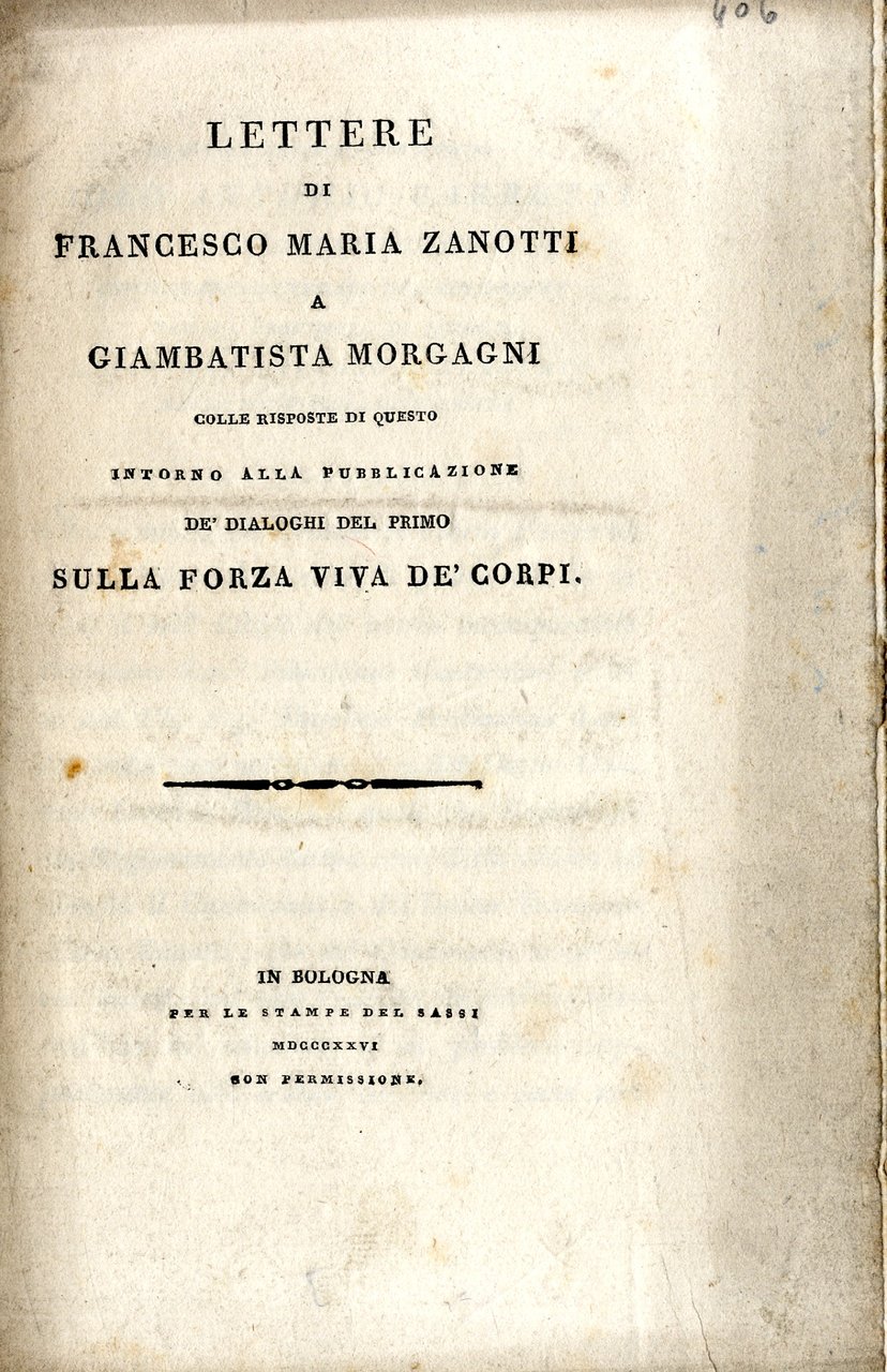 Lettere di Francesco Maria Zanotti a Giambattista Morgagni colle risposte …