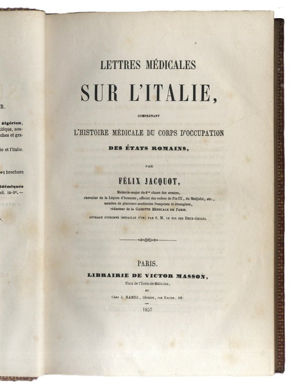 Lettres m&amp;eacute;dicales sur l'Italie comprenant l'histoire m&amp;eacute;dicale du corps d'occupation … | Immagine Gallery 2