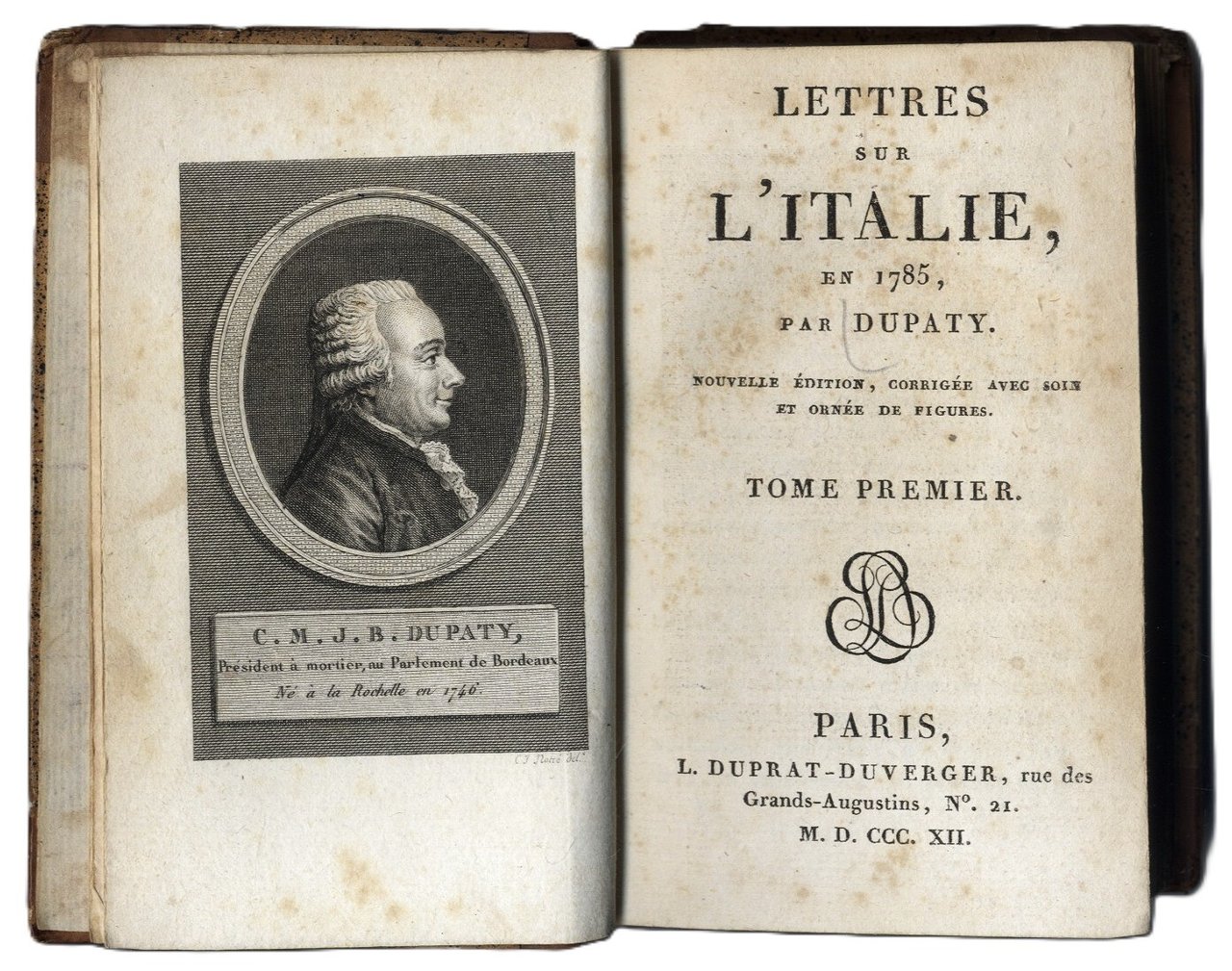 Lettres sur l'Italie en 1785. Nouvelle &amp;eacute;dition, corrig&amp;eacute;e avec soin …