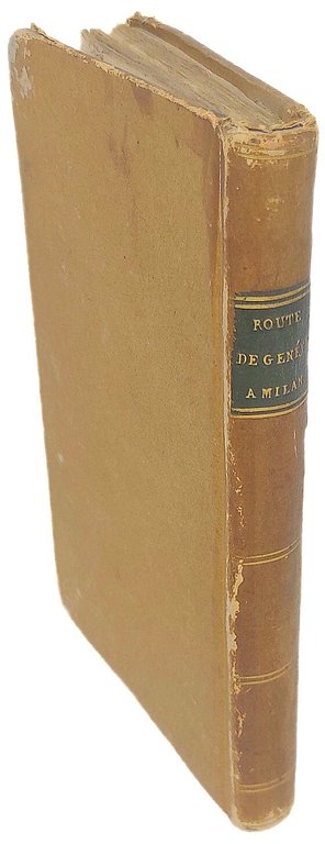 Lettres sur la Route de Gen&amp;egrave;ve &amp;agrave; Milan par le …