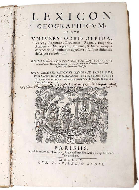 Lexicon Geographicum, in quo Universi Orbis urbes, regiones, provinciae, regna, …