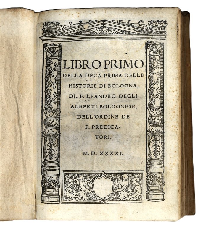 Libro primo (-decimo) della Deca prima delle Historie di Bologna... … | Immagine Gallery 2