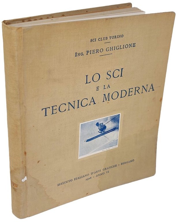Lo sci e la tecnica moderna.