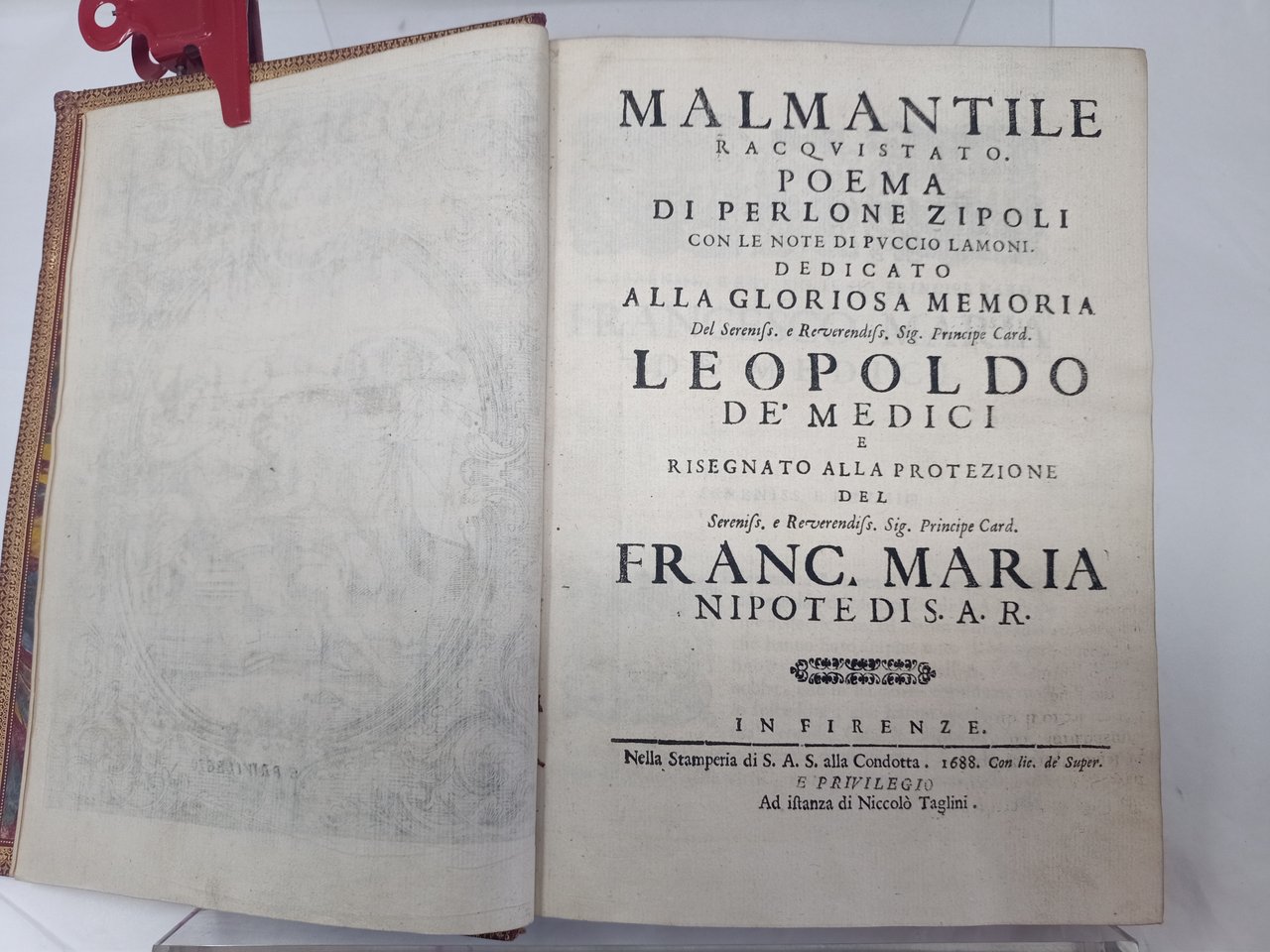 Malmantile Racquistato.&amp;nbsp;Poema di Perlone Zipoli con le note di Puccio …