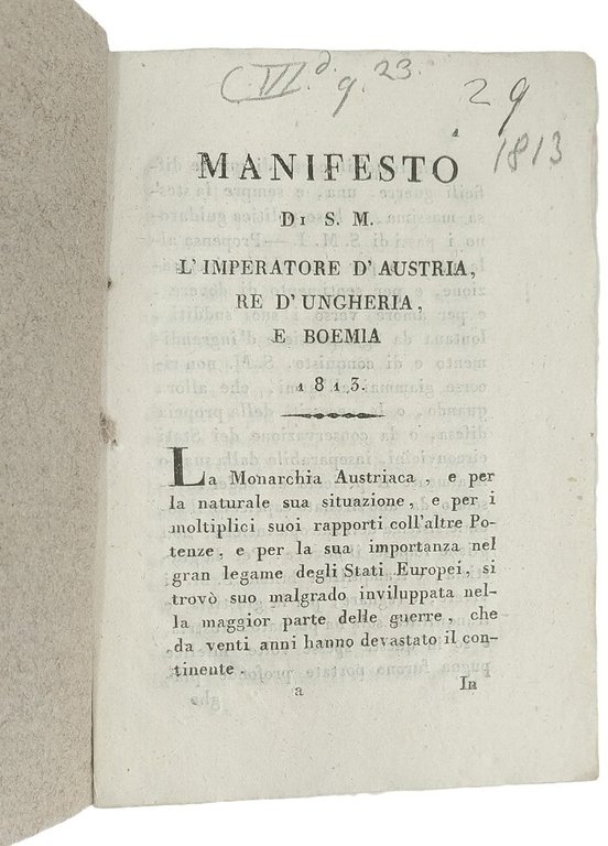 Manifesto di S. M. l'imperatore d'Austria, re d'Ungheria, e Boemia …