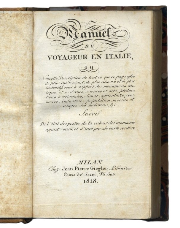Manuel du voyageur en Italie ou&amp;nbsp; nouvelle description de tout …