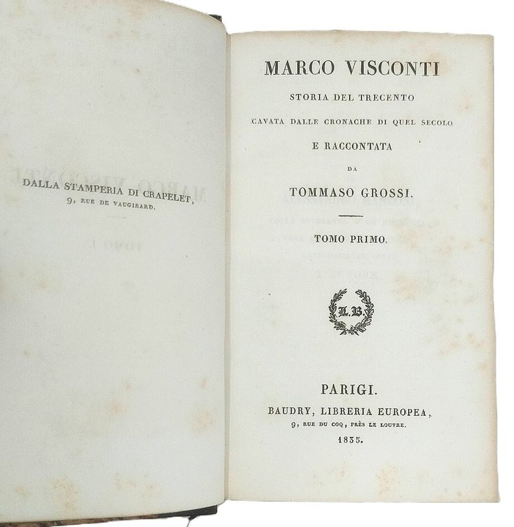 Marco Visconti. Storia del Trecento, cavata dalle cronache di quel …