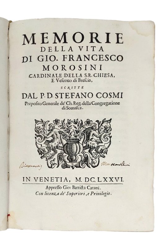 Memorie della vita di Gio. Francesco Morosini, cardinale della S.R. … | Immagine Gallery 3