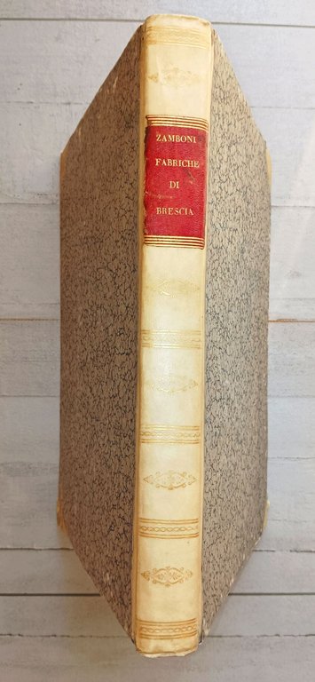 Memorie intorno alle pubbliche fabbriche pi&amp;ugrave; insigni della citt&amp;agrave; di …