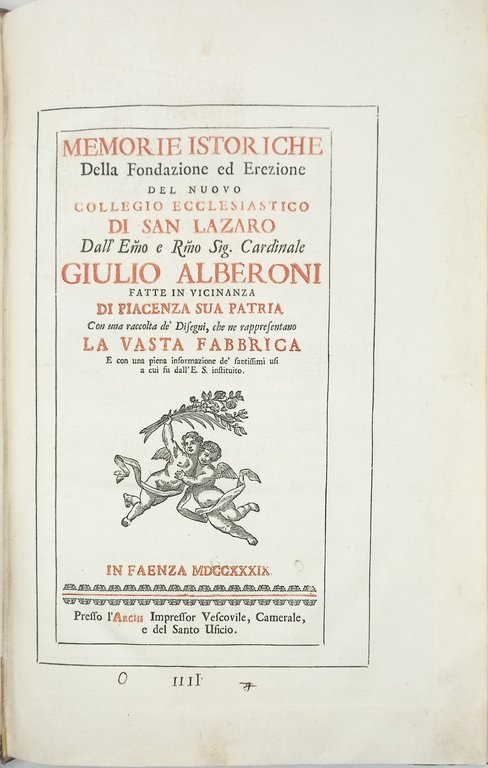 Memorie Istoriche della fondazione ed erezione del nuovo collegio ecclesiastico …