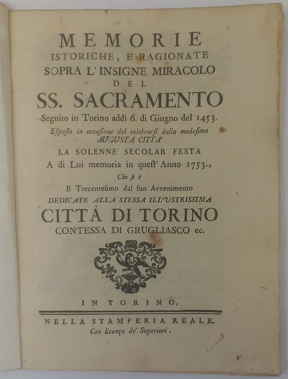 Memorie istoriche, e ragionate sopra l'insigne miracolo del SS. Sacramento … | Immagine Gallery 1