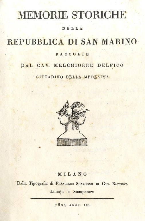 Memorie storiche della Repubblica di San Marino.