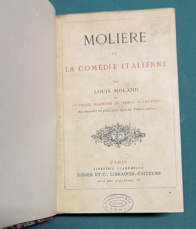 Molière et la Comédie italienne.