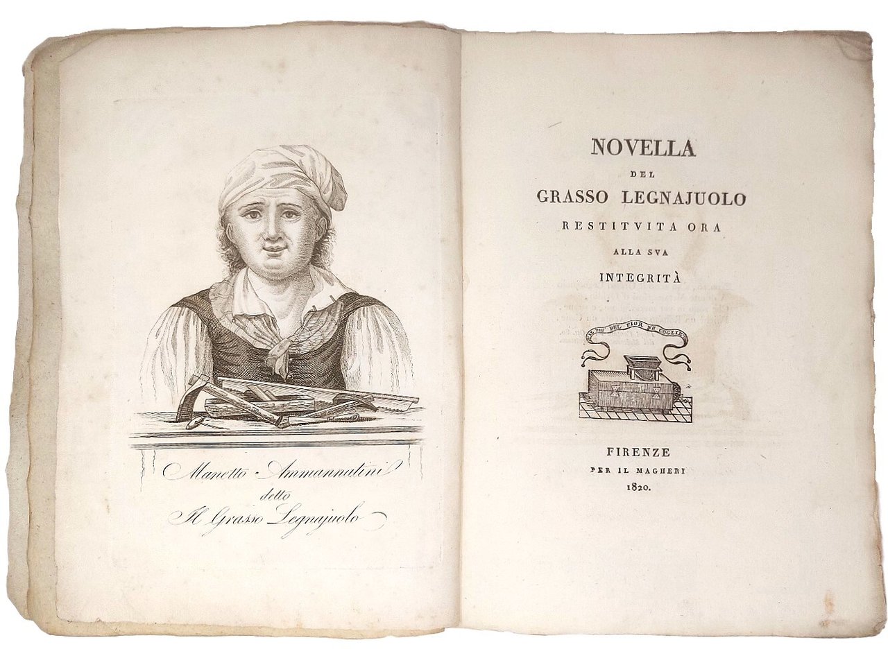 Novella del grasso legnajuolo restituita ora alla sua integrit&amp;agrave;.