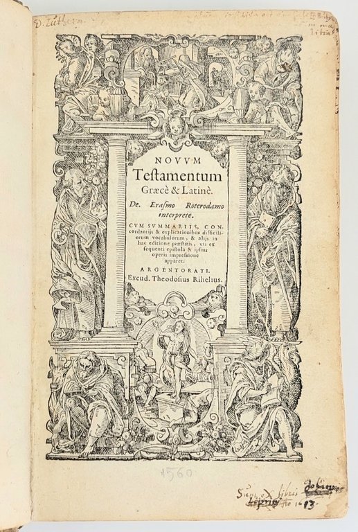 Novum testamentum graece et latine, de Erasmo Roterdamo interprete