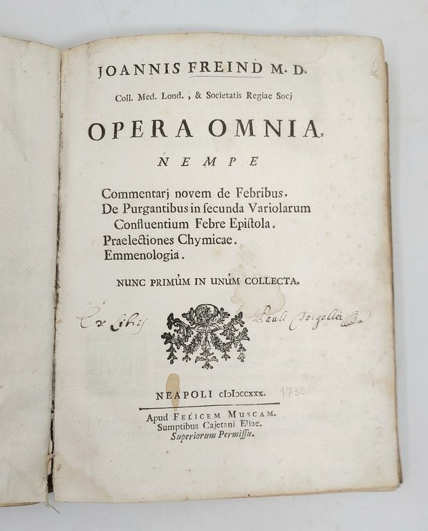 Opera omnia. Commentarj novem de febribus. De purgantibus in secunda …