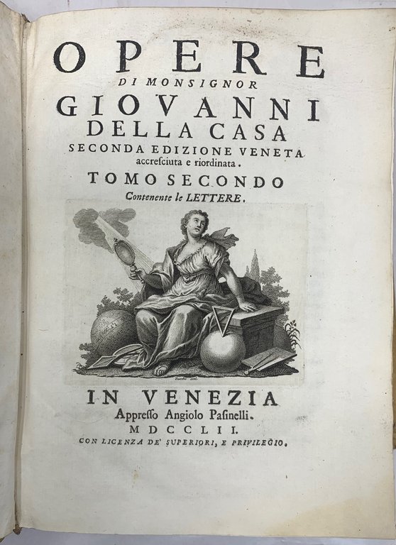 Opere. Seconda edizione veneta accresciuta e riordinata. Tomo I: contenente …