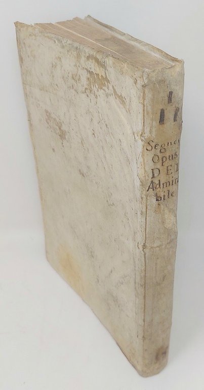 Opus Dei admirabile&amp;nbsp;tribus maximis apud theologos celeberrimis accensendum. Seu suprema …