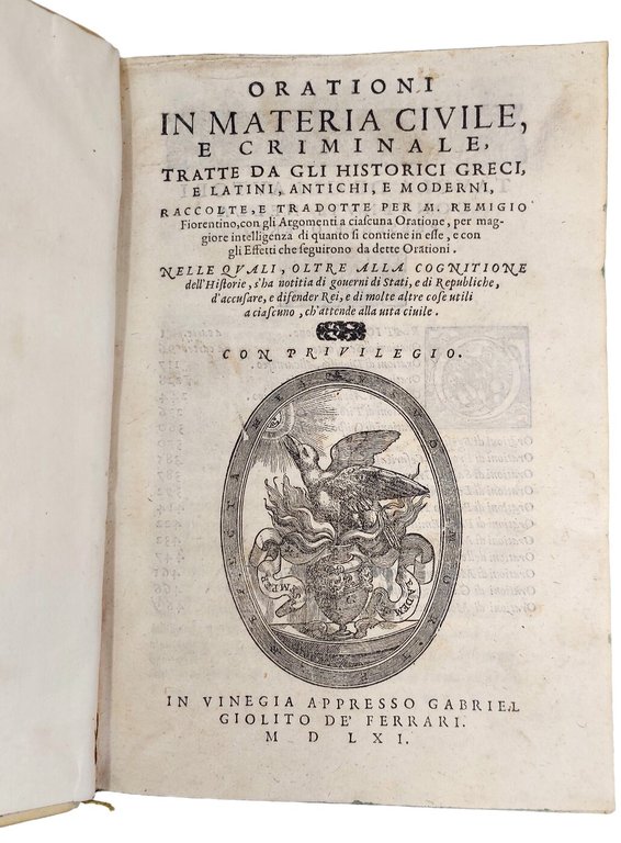 Orationi in materia civile, e criminale, tratte da gli historici … | Immagine Gallery 3