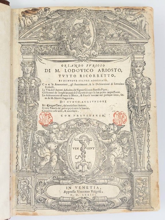 Orlando Furioso. Tutto ricorretto, e di nuove figure adornato. Con …