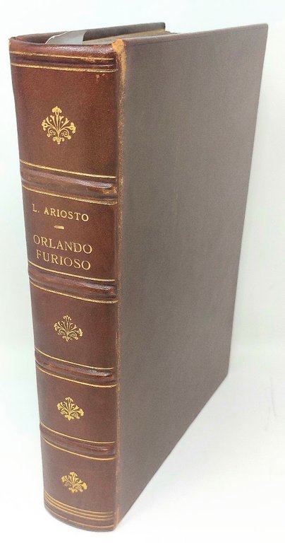 Orlando Furioso. Tutto ricorretto, e di nuove figure adornato. Con …