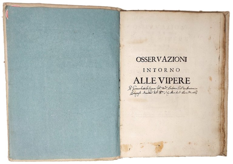 Osservazioni intorno alle vipere...&amp;nbsp;e da lui scritte all'Illustrissimo Lorenzo Magalotti...