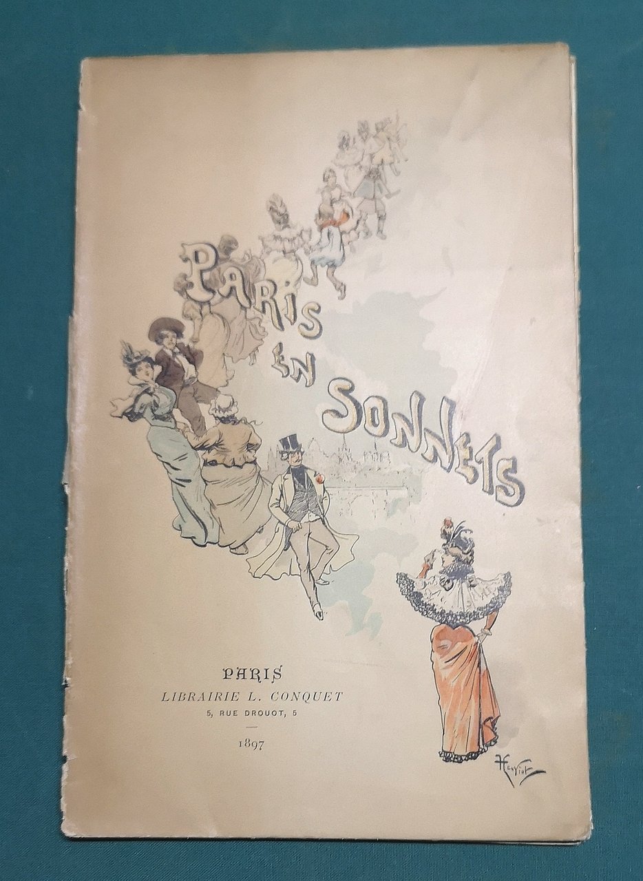 Paris En Sonnets. Illustré de Vingt-neuf compositions par HENRIOT.