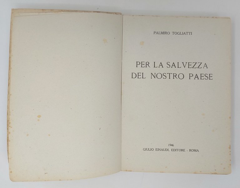 Per la salvezza del nostro Paese. Testimonianze.