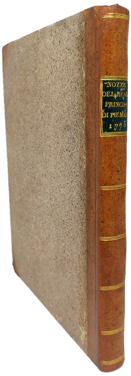 Per le Auguste Nozze del R.le Principe di Piemonte con …